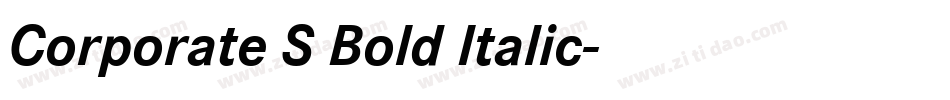Corporate S Bold Italic字体转换